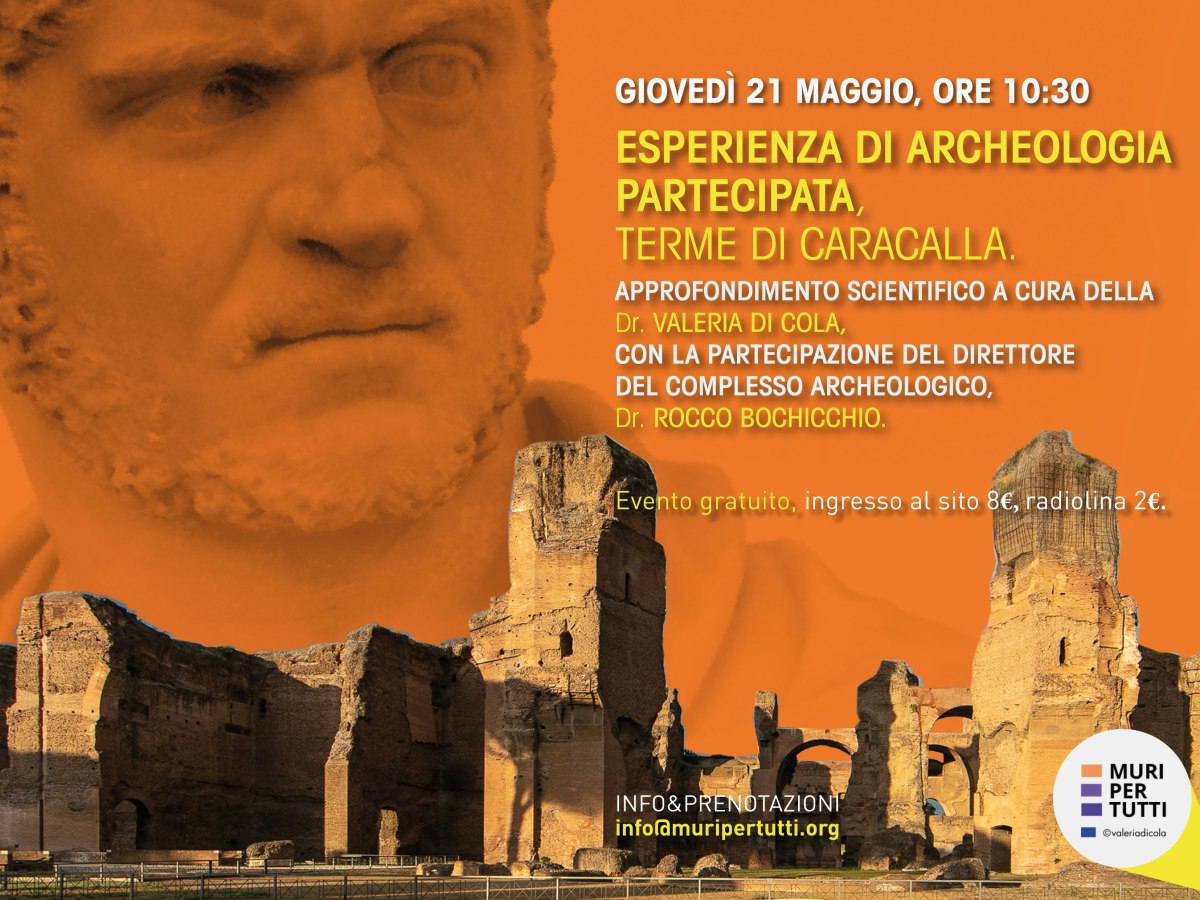 Prossima attività partecipata: Terme di Caracalla con il direttore – giovedì 21 maggio&nbsp;10:30